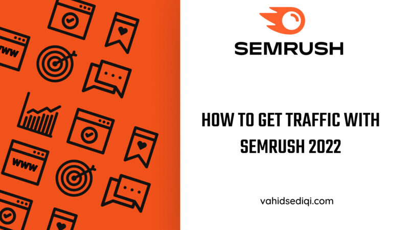 how to get traffic with semrush